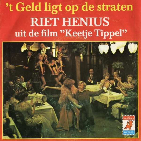 't Geld Ligt Op De Straten Uit De Film "Keetje Tippel" / Fragmenten Uit De Film "Keetje Tippel"