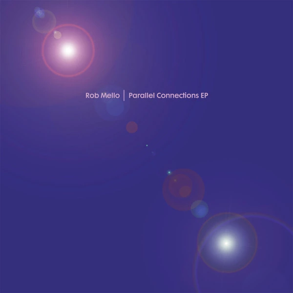 Parallel Connections EP