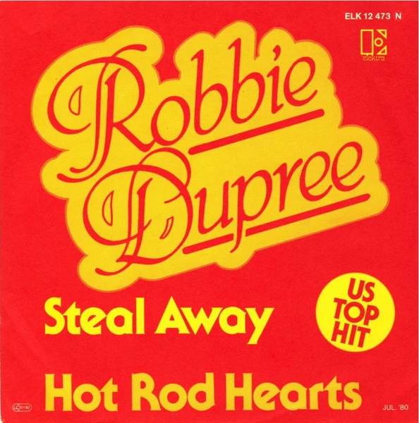 Steal Away / Hot Rod Hearts / Hot Rod Hearts