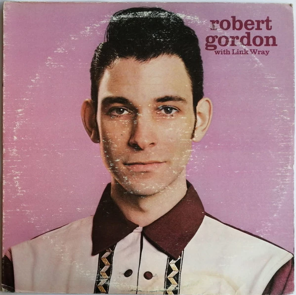 Item Robert Gordon With Link Wray product image