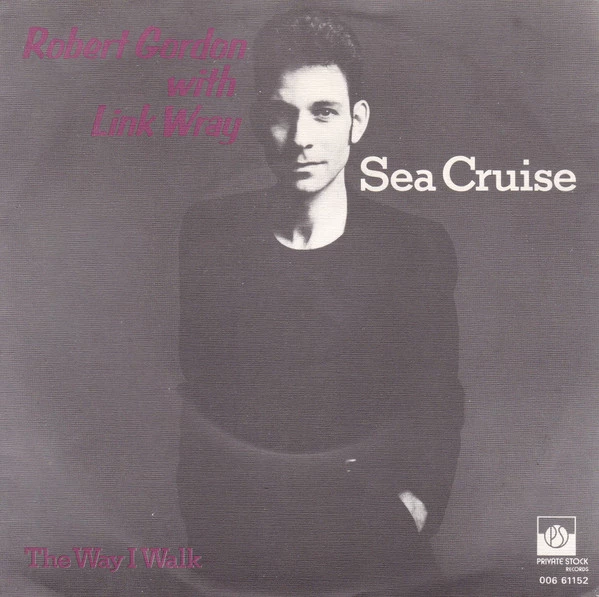 Sea Cruise / The Way I Walk