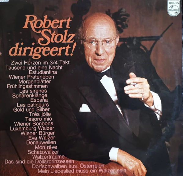 Robert Stolz Dirigeert!