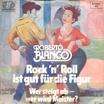 Item Rock'N'Roll Ist  Gut Für Die Figur / Wer Steigt Ab - Wer Wird Meister? / Wer Steigt Ab - Wer Wird Meister? product image