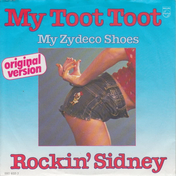 My Toot Toot / My Zydeco Shoes