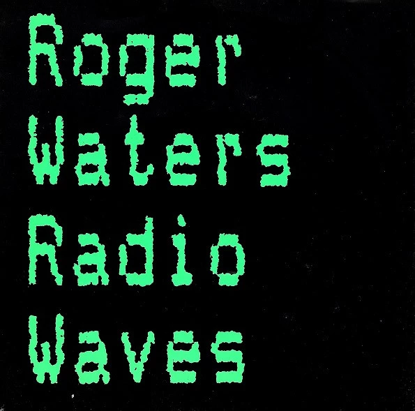 Radio Waves / Going To Live In L.A.