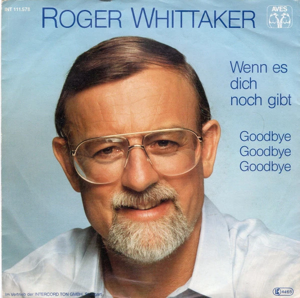 Wenn Es Dich Noch Gibt / Goodbye, Goodbye, Goodbye