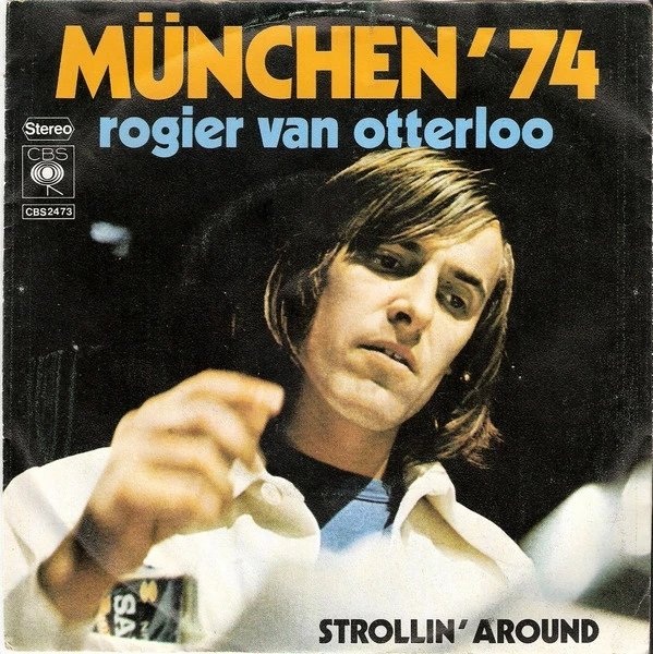 München '74 / Strollin' Around