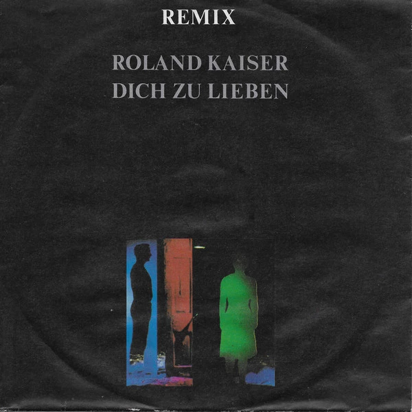 Dich Zu Lieben (Remix) / Wir Lieben Nur Einmal