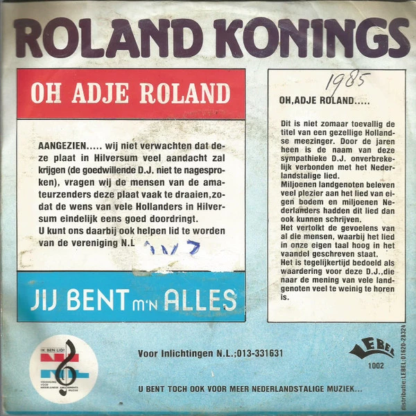 Oh, Adje Roland / Jij Was M'n Alles