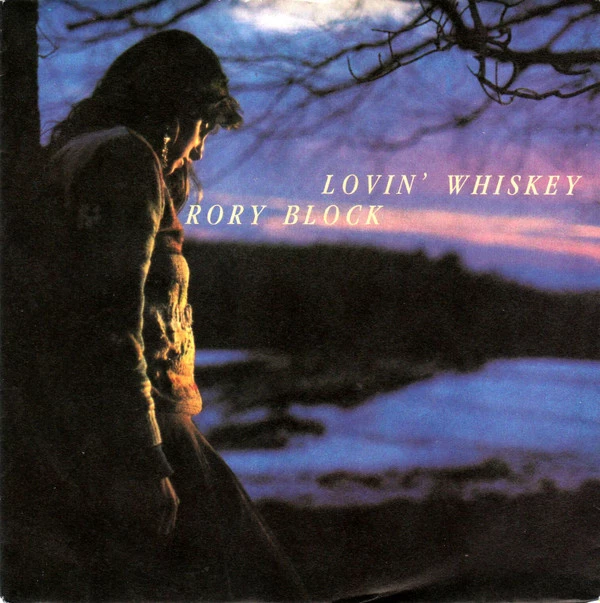 Lovin' Whiskey / Ain't No Way To Do