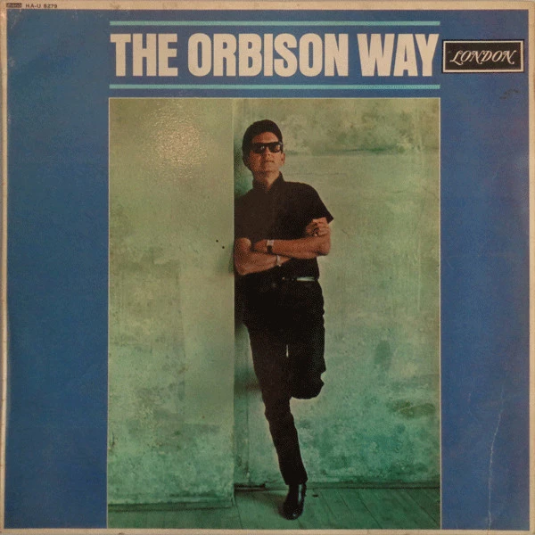 The Orbison Way