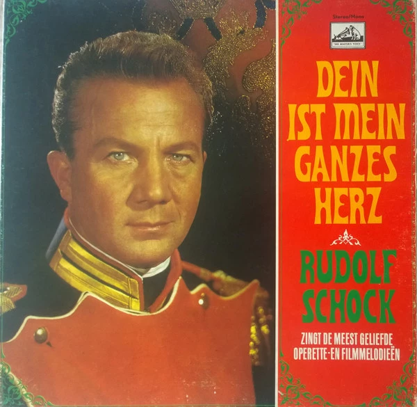 Dein Ist Mein Ganzes Herz - Rudolf Schock Zingt De Meest Geliefde Operette- En Filmmelodieën