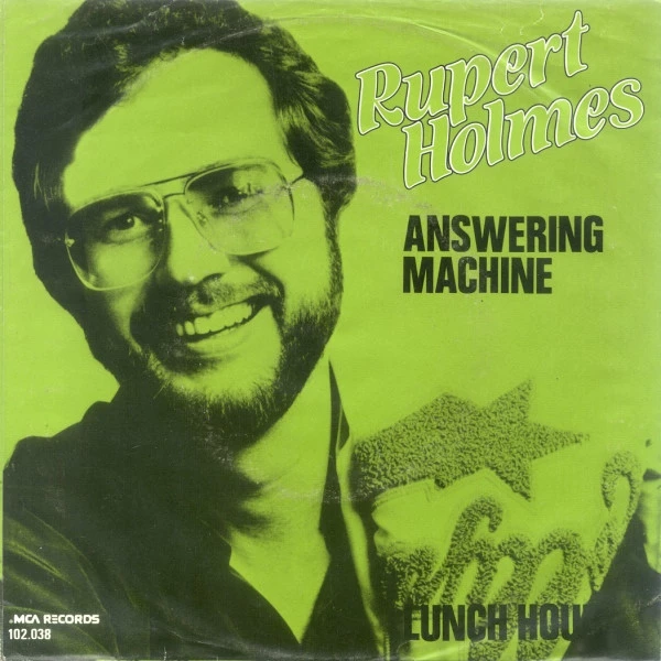 Answering Machine / Lunch Hour