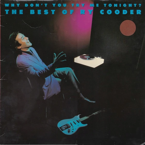 Item Why Don't You Try Me Tonight? The Best Of Ry Cooder product image