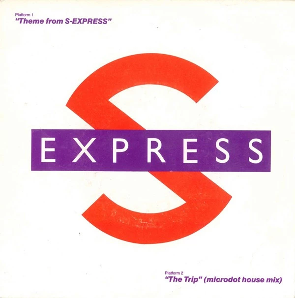 Item Theme From S-Express / The Trip (Microdot House Mix) / The Trip (Microdot House Mix) product image