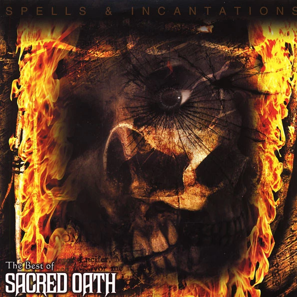 Spells & Incantations - The Best Of Sacred Oath