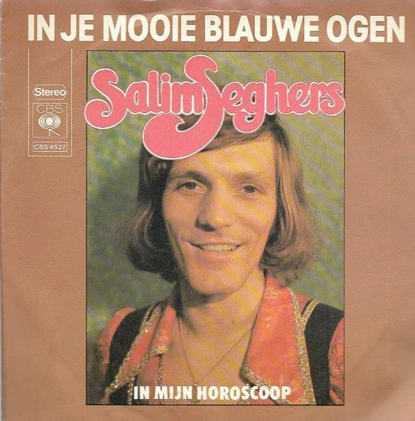 In Je Mooie Blauwe Ogen / In Mijn Horoscoop