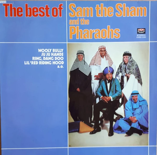 The Best Of Sam The Sham & The Pharaohs