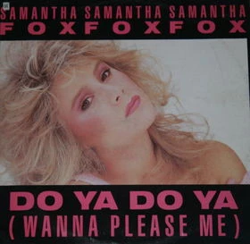 Do Ya Do Ya (Wanna Please Me) / Drop Me A Line