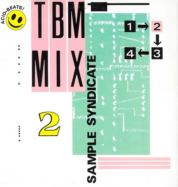 TBM Mix 2 / TBM Mix 2 (Acid House Mix) (Radio Edit)