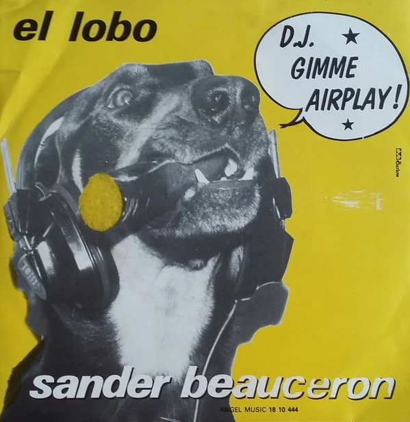 Item El Lobo / D.J. Give Me Airplay / D.J. Give Me Airplay product image