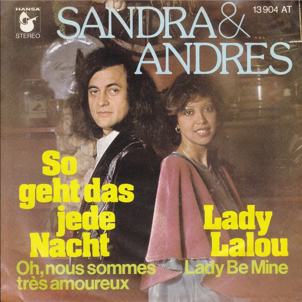 So Geht Das Jede Nacht (Oh, Nous Sommes Très Amoureux) / Lady Lalou (Lady Be Mine)