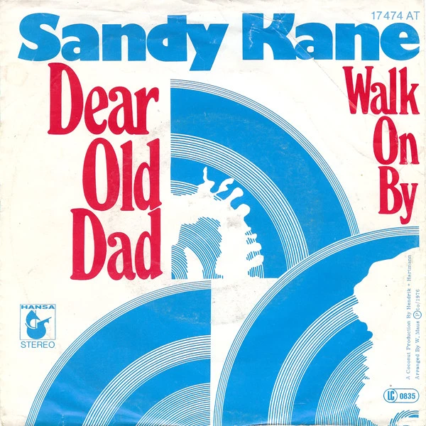 Dear Old Dad / Walk On By