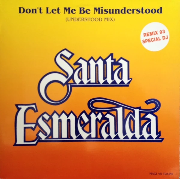 Don't Let Me Be Misunderstood (Understood Mix) (Remix 93) 