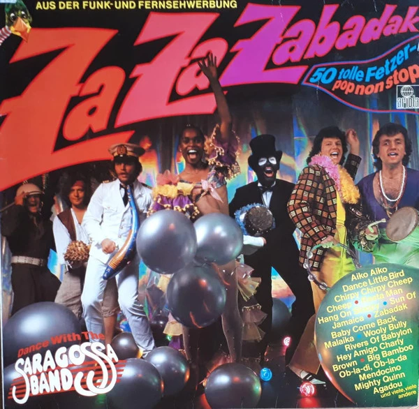 Item Za Za Zabadak (50 Tolle Fetzer - Pop Non Stop - Dance With The Saragossa Band) product image