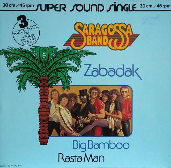 Zabadak / Big Bamboo (Ay Ay Ay) / Rasta Man