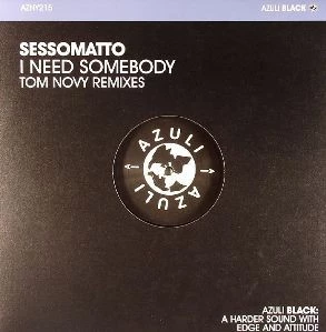 I Need Somebody (Tom Novy Remixes)