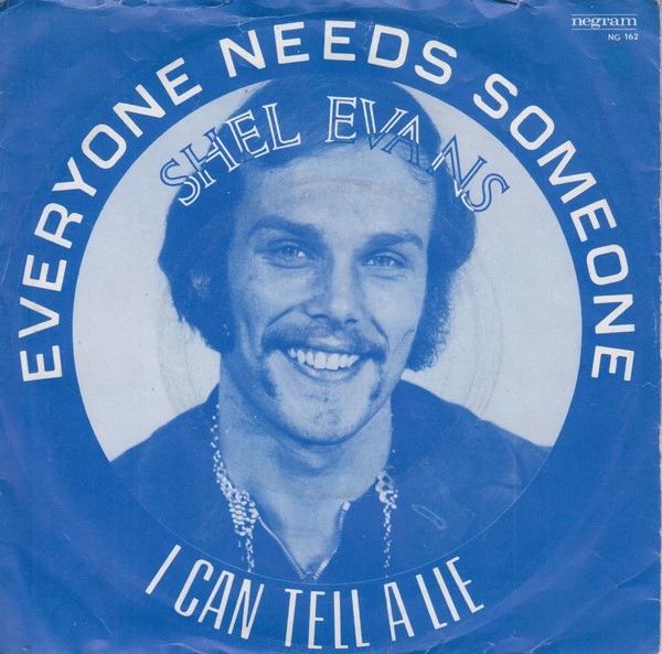 Everyone Needs Someone / I Can Tell A Lie