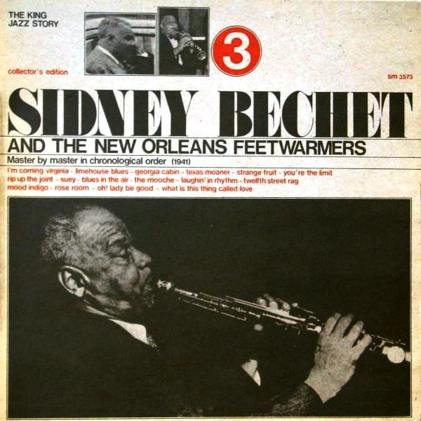 Item Sidney Bechet And The New Orleans Feetwarmers Vol. 3 product image