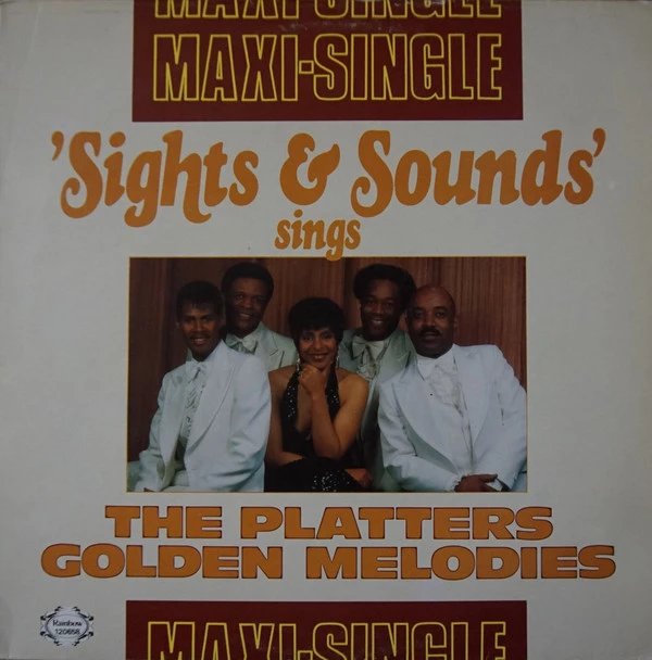 The Platters Golden Melodies / The Platters Golden Melodies By Sights & Sounds