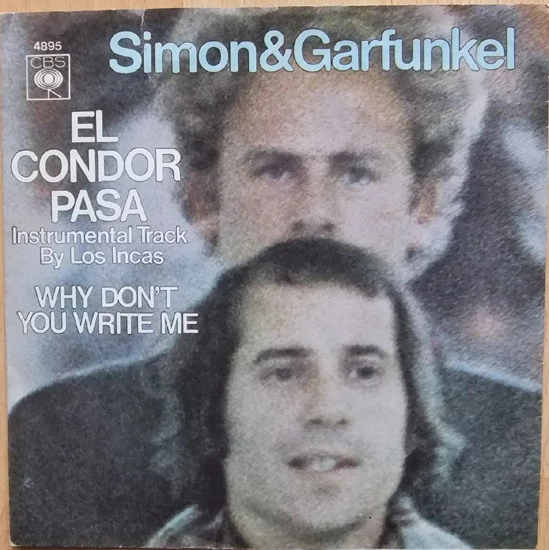 El Condor Pasa / Why Don't You Write Me