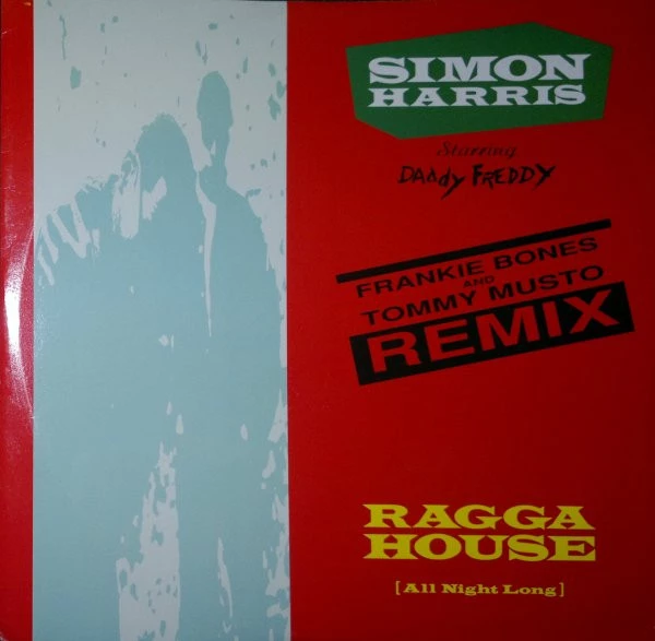 Ragga House (All Night Long) (Remixes)