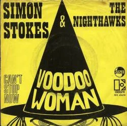 Voodoo Woman / Can't Stop Now