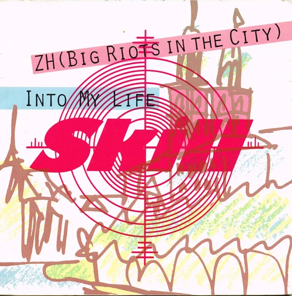 ZH (Big Riots In The City) / Into My Life