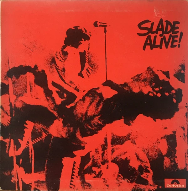 Slade Alive!