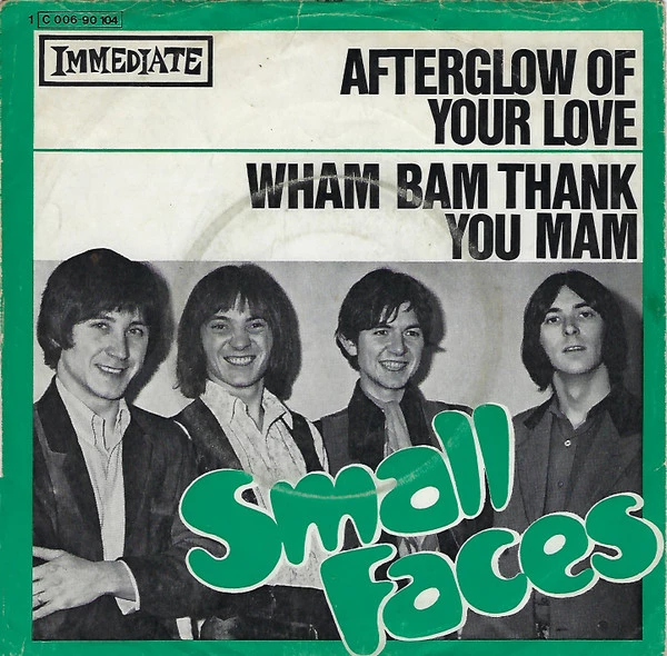 Afterglow Of Your Love / Wham Bam Thank You Mam / Wham Bam Thank You Mam