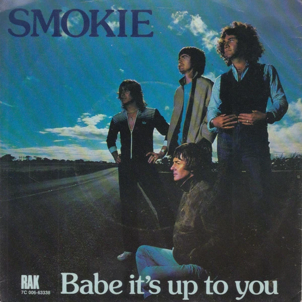 Babe It's Up To You  / Did She Have To Go Away