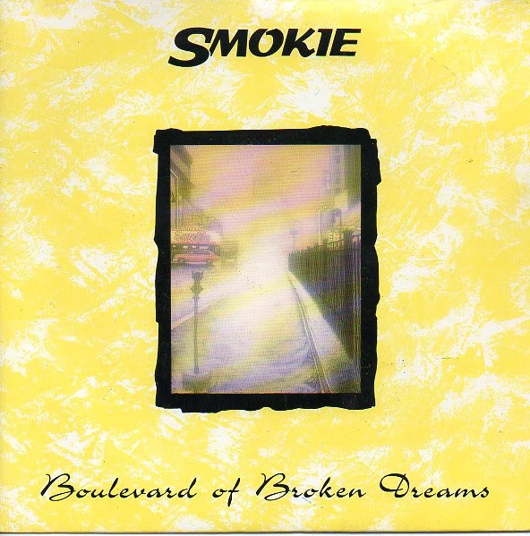 Item Boulevard Of Broken Dreams / If You Think You Know How To Love Me product image