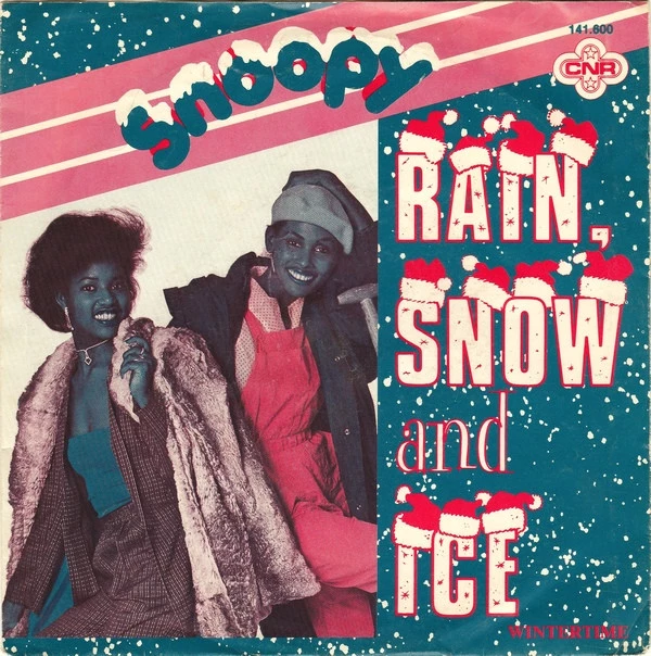 Rain, Snow And Ice / Wintertime