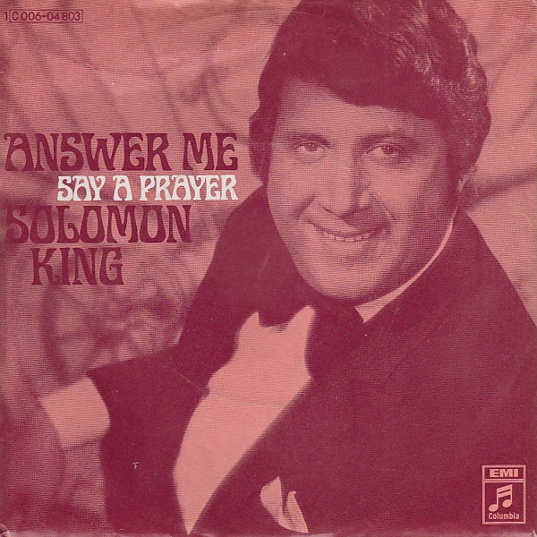 Answer Me / Say A Prayer