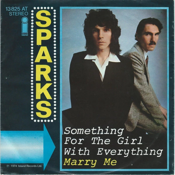 Something For The Girl With Everything / Marry Me / Marry Me