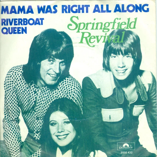 Mama Was Right All Along / Riverboat Queen