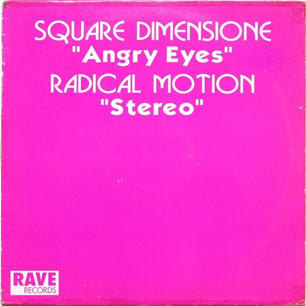 Angry Eyes / Stereo