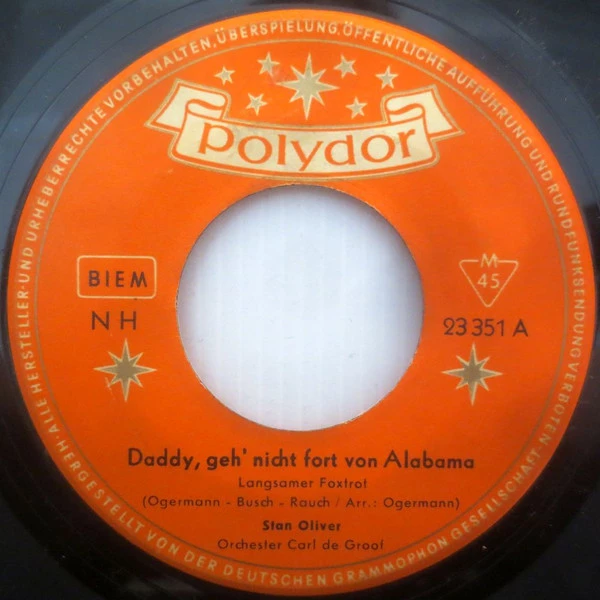 Daddy, Geh' Nicht Fort Von Alabama / Mein Guter Jonny