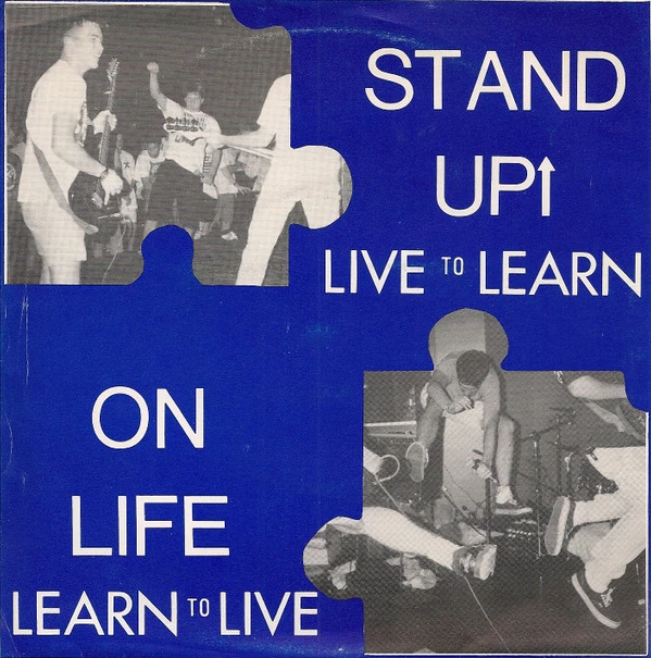 Live To Learn Learn To Live / Come Alive