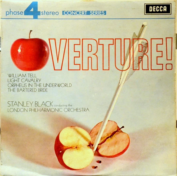 Overture! (William Tell / Light Cavalry / Orpheus In The Underworld / The Bartered Bride)